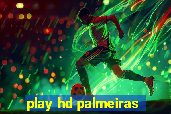 play hd palmeiras